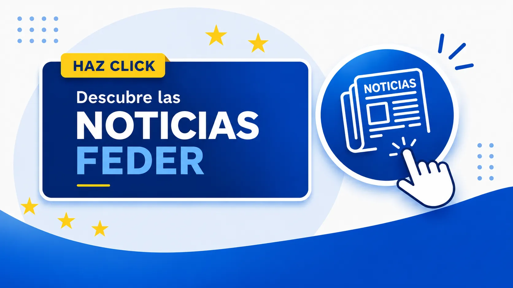 Haz click en la imagen para poder leer todas las noticias FEDER